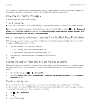 Page 74You can help your device learn which messages are important to you by changing the priority of a message. For example, if 
a message is important to you but it