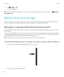 Page 2103.Tap  Settings > TTY.
4.Turn on the TTY switch.
Tip: You can also turn on TTY support from your home screen. Swipe down from the top of the screen. Tap  Settings > 
Accessibility > TTY.
Media cards and storage
A media card lets you store more pictures, videos, music, and documents on your BlackBerry device! The files that you 
store on your device can be transferred between your device and your computer in just a few steps.
Moving or copying media files and documents
You can drag and drop documents,...