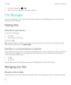 Page 2741.In the Smart Tags app, tap  > .
2.Align the back of your BlackBerry device with an NFC tag.
File Manager
You can use File Manager to view, save, zip, and share files and folders on your BlackBerry device. You can also access 
files that are saved in the cloud.
Viewing files
View files on your device
To view a file in File Manager:
1.Tap a folder.
2.Tap a file that you want to view.
To go back, tap .
Tip: If BlackBerry Balance is enabled on your device and you want to access your work files, on the home...