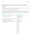 Page 282What content is in my work space and my personal 
space?
If your administrator turns on BlackBerry Balance technology, your device data, apps, and network access are separated 
so that you have a work space and a personal space on your 
BlackBerry device.
Work apps that are open appear with the  icon on the home screen.
Depending on the rules set by your administrator, the apps and features that are part of the BlackBerry 10 OS might be 
available in your work space, personal space, or both. The...