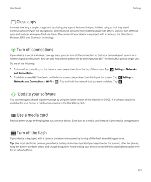 Page 141Close apps
Increase how long a single charge lasts by closing any apps or features that you finished using so that they aren