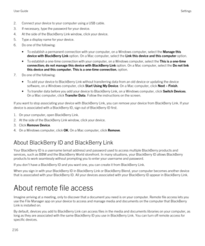 Page 2162.Connect your device to your computer using a USB cable.
3.If necessary, type the password for your device.
4.At the side of the BlackBerry Link window, click your device.
5.Type a display name for your device.
6.Do one of the following:
