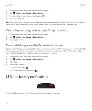 Page 1341. On the home screen, swipe down from the top of the screen.2.Tap  Settings  > App Manager  > Device Monitor .3.To monitor di