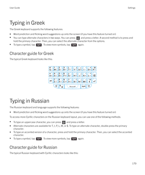 Page 179Typing in Greek
The Greek keyboard supports the following features:
