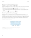 Page 182Typing in Latin-based languages
The Latin-based languages that use a variation of the QWERTY, QWERTZ, or AZERTY keyboard layout support the following
features:
