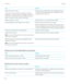 Page 192TaskGestureSet the size of a text chunk
A text chunk can be a character, word, line, sentence, paragraph, or a header or link on a webpage. The size of a
text chunk is used to identify how far to skip ahead or go
back in a document, web content, or other text.Swipe up with one finger while in text navigation mode to
increase the size. Swipe down with one 
finger while in the
content to decrease the size.
Move left, right, up, or downSwipe left, right, up, or down with three fingers.Stop the BlackBerry...