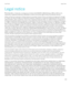 Page 305Legal noticel 2016 BlackBerry. Trademarks, including but not limited to BLACKBERRY, EMBLEM Design, BBM and BES are the
trademarks or registered trademarks of BlackBerry Limited, the exclusive rights to which are expressly reserved.
Adobe and Flash are trademarks of Adobe Systems Incorporated. Android, Gmail, and YouTube are trademarks of Google
Inc. Apple, iCal, iPhone and Mac are trademarks of Apple Inc. Bluetooth is a trademark of Bluetooth SIG. Box is including without limitation, either a trademark,...