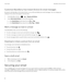 Page 74Customize BlackBerry Hub Instant Actions for email messagesBy default, with BlackBerry Hub Instant Actions, you can 
file and delete your email messages. You can change your
settings for the actions that appear in the list view.
1.In the BlackBerry Hub, tap  >  >  Display and Actions .
2. Under Hub Instant Actions , do one of the following:
