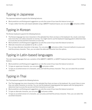 Page 181Typing in Japanese
The Japanese keyboard supports the following features:
