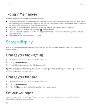 Page 182Typing in Vietnamese
The Vietnamese keyboard supports the following features:
