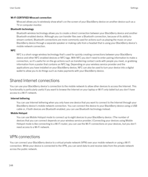 Page 144Wi-Fi CERTIFIED Miracast connection
Miracast allows you to wirelessly show what