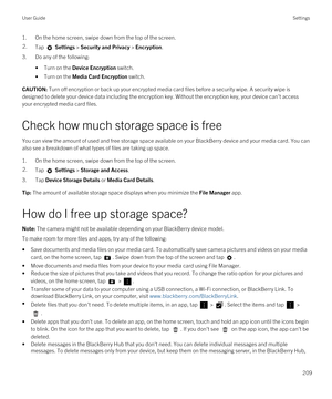 Page 2091.On the home screen, swipe down from the top of the screen.2.Tap  Settings > Security and Privacy > Encryption.
3.Do any of the following:
