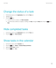 Page 211Change the status of a task
1.On the home screen or in the Applications folder, click the Tasks icon.
2.Highlight a task.
3.Press the  key. 
•To mark the task as complete, click Mark Completed.
 • To mark the task as deferred, in progress, or waiting, click Open. Change the Status field. Press the  key > 
Save.
Hide completed tasks
1.On the home screen or in the Applications folder, click the Tasks icon.
2.Press the  key > Hide Completed.
Show tasks in the calendar
1.On the home screen, click the...