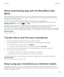 Page 29About downloading apps with the BlackBerry App 
World
With the BlackBerry App World storefront, you can search for and download games, themes, social networking apps, 
personal productivity apps, and much more. Using an existing 
PayPal account, you can buy and download apps to your 
smartphone over the wireless network.
If you don't already have the BlackBerry App World on your smartphone, you can download it at 
www.blackberryappworld.com. For more information about managing apps using BlackBerry...