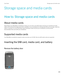 Page 293Storage space and media cards
How to: Storage space and media cards
About media cards
Depending on your BlackBerry smartphone model, you can insert a microSD media card into your smartphone to take 
videos and increase the storage space that's available on your smartphone for storing media files such as songs, ring tones,  videos, or pictures. For more information about inserting a media card into your smartphone, see the printed 
documentation that came with your smartphone.
Supported media cards...