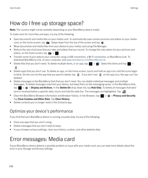 Page 198How do I free up storage space?
Note: The camera might not be available depending on your BlackBerry device model.
To make room for more files and apps, try any of the following:
