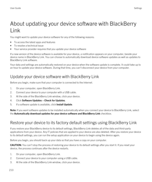 Page 210About updating your device software with BlackBerry 
Link
You might want to update your device software for any of the following reasons:
