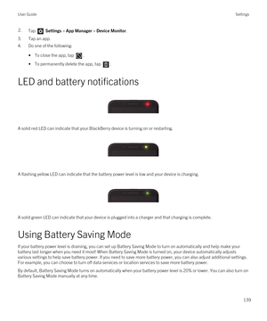 Page 1392.Tap  Settings > App Manager > Device Monitor.
3.Tap an app.
4.Do one of the following:
