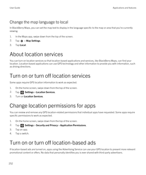 Page 252Change the map language to local
In BlackBerry Maps, you can set the map text to display in the language specific to the map or area that you