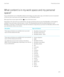 Page 273What content is in my work space and my personal 
space?
If your administrator turns on BlackBerry Balance technology, your device data, apps, and network access are separated 
so that you have a work space and a personal space on your 
BlackBerry device.
Work apps that are open appear with the  icon on the home screen.
Depending on the rules set by your administrator, the apps and features that are part of the BlackBerry 10 OS might be 
available in your work space, personal space, or both. The...