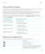 Page 131About wireless chargingSome BlackBerry devices support wireless charging. If your device supports wireless charging, you can charge your deviceby setting it on a supported charging mat instead of connecting your device to a charger.
There are two 
di