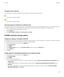 Page 87Encryption status indicators
Your administrator sets whether messages that you receive are considered to be strong or weak.
: The message is strongly encrypted.
:
The message is weakly encrypted.
Check the status of a certificate or certificate chain
If a certificate is included in a received message, or is already stored in the key store on your BlackBerry® device, you can check the status of
the sender's certificate, or you can check the status of the sender's certificate and all other...