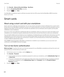 Page 3242.Click Security > Advanced Security Settings > Key Stores.
3.Clear the Accept Unverified CRLs checkbox.
4.Press the  key > Save. 
Your BlackBerry smartphone rejects certificate revocation lists from CRL servers that the BlackBerry MDS Connection 
Service
 can't verify.
Smart cards
About using a smart card with your smartphone
Smart cards store certificates and private keys. You can use a smart card reader to import certificates from a smart card to  the key store on your 
BlackBerry smartphone, but...