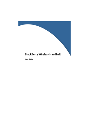 Page 1BlackBerry Wireless Handheld
User Guide 