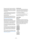 Page 164164
Audio effects
Be aware, however, that this can lead to a situation where 
you added more plug-ins on “transport stop” than the sys-
tem can handle on playback. Therefore, you should always 
find the passage with the largest number of events playing 
simultaneously to make sure that your system offers the re-
quired performance.
ÖActivating this option can increase your system perfor-
mance a lot in certain projects, but it also makes it more 
unpredictable whether the project can play back fine on...