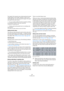 Page 358358
The MIDI editors
The length of the inserted note is determined by the Insert 
Length setting on the toolbar. However, if this is set to 
“Drum-Map Link”, the note will get the length of the quan-
tize value for the drum sound.
ÖYou can quickly audition the drum sounds by clicking 
in the leftmost column in the drum sound list.
This plays the corresponding note.
ÖClicking with the Drumstick tool on an existing note 
will remove it.
This makes drum pattern editing very quick and intuitive.
Setting...