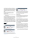 Page 354354
Traitement et quantification MIDI
La Quantification Itérative diffère de la quantification nor-
male car l’opération n’est pas fondée sur les positions origi-
nelles des notes mais sur leur position actuelle, quantifiée. Il 
est donc possible d’utiliser la Quantification Itérative de ma-
nière répétitive, en déplaçant les notes vers la grille de 
quantification jusqu’à ce que vous ayez obtenu le résultat 
désiré.
Fonctions de Quantification avancées
Quantifier les durées
Cette fonction (disponible...