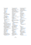 Page 664664
Indice analitico
Sinusoide - Modalità
Automazione 221
MIDI editing 365
Slice
Ascoltare 263
Bloccare 265
Creare 266
Disattivare 265
Smussa 60
Smussa - Pulsanti
Toolbar Finestra Progetto 47
Toolbar nell’Editor MIDI 358
Snap
Editor MIDI 355
Finestra Progetto 56
Snap - Modalità 258, 534
Snap Parti MIDI in 
Misure - Opzione 83
Solo
Editor delle Parti Audio 277
Editor MIDI 354
Mixer 134
Sulla traccia selezionata 52
Tracce 52
Tracce Cartella 105
Solo esclusivo 134
Solo per i Gruppi - Opzione 511, 563...