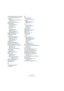 Page 703703
Stichwortverzeichnis
Wenn Effekte mehrfach verwendete 
Clips betreffen (Option) 237
Werkzeug
Cutflag (»Noten trennen«) 598
Layout 569, 611
Werkzeug-Sondertasten 520
Werkzeugzeile
Audio-Part-Editor 287
Key-Editor 367
Listen-Editor 394
Pool 295
Projekt-Fenster 34
Sample-Editor 256
Schlagzeug-Editor 386
Wiedergabeoptionen 478
Wiedergabe-Schalter
Pool 302
Wiedergabe-Werkzeug
Audio-Part-Editor 289
Projekt-Fenster 48
Sample-Editor 261
Wiederholen 51
Wiederholen (Befehl) 375
Wiederholungszeichen 625...