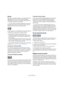 Page 4747
L’Éditeur d’Échantillons
Écoute
Bien que vous puissiez utiliser les commandes de lecture 
habituelles pour relire de l’audio alors que l’Éditeur 
d’Échantillons est ouvert, il est souvent pratique de pou
-
voir écouter uniquement l’audio édité.
ÖLors de l’écoute, l’audio est directement routé vers la 
Control Room (si celle-ci est activée) ou vers le bus de 
Mixage principal (le bus de sortie par défaut). 
Le fait de cliquer sur l’outil Audition de la barre d’outils relit 
l’audio édité, en respectant...