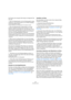Page 269269
Die MIDI-Editoren
Die Position der erzeugten Note hängt von folgenden Fak-
toren ab:
Wenn die Rasterfunktion auf der Werkzeugzeile ausge-
schaltet ist, wird die Note genau an der Stelle eingefügt, 
auf die Sie geklickt haben.
In diesem Modus kann die Notenposition frei bestimmt werden.
Wenn die Rasterfunktion eingeschaltet ist und der 
Schalter »Globale Quantisierung verwenden« auf der 
Werkzeugzeile ausgeschaltet ist, rastet die Note an Posi-
tionen ein, die dem Quantisierungswert für den Klang in...
