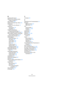 Page 373373
Stichwortverzeichnis
W
Wahltaste/Alt-Taste 8
Während der Aufnahme Audio-
Images erzeugen 57
Wave-Dateien 303
Weitere Controller-Spur öffnen 261
Weiterleiten
Audio von und zu Bussen 12
Wellenform
Interpolieren 169
Vergrößern 24
Wellenformdarstellung
Programmeinstellungen 27
Wenn Audiodatei importiert wird 29
Wenn Effekte mehrfach verwendete
Clips betreffen (Option) 155
Werkzeug-Sondertasten 360
Werkzeugzeile
Audio-Part-Editor 183
Key-Editor 250
Listen-Editor 275
Noten-Editor 280
Pool 190...