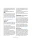 Page 162162
Configuration de votre système
Avant d’utiliser la carte vidéo avec Cubase Essential, nous 
vous recommandons de tester l’installation matérielle à 
l’aide des applications utilitaires fournies avec la carte et/
ou l’application Windows Media Player ou Quicktime 
Player (Mac OS X).
Optimisation des performances 
audio
Ce paragraphe fournit quelques trucs et astuces afin de 
tirer le meilleur parti des performances de votre système 
Cubase Essential. Certaines parties du texte se réfèrent à 
des...