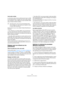 Page 163163
Configuration de votre système
Carte audio et pilote
Le choix de la carte et de son pilote peuvent avoir un effet 
sur les performances. Un pilote mal conçu suffit à ralentir 
tout l’ordinateur, mais la différence la plus sensible réside 
dans le temps de latence obtenu.
C’est surtout le cas si vous utilisez Cubase Essential pour 
Windows.
Sous Windows, les pilotes ASIO, écrits spécialement 
pour une carte donnée, sont bien plus efficaces que les 
pilotes DirectX, et produisent normalement des temps...