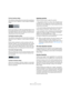 Page 217217
MIDI processing and quantizing
The Non Quantize setting
This additional setting affects the result of the quantizing. It 
allows you to set a “distance” in ticks (120ths of sixteenth 
notes).
Events that already are within the specified distance from 
the quantize grid will not be quantized. This allows you to 
keep slight variations when you quantize, but still correct 
notes that are too far from the grid.
The Random Quantize setting
This additional setting affects the result of the quantizing. It...