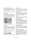 Page 240240
Traitement et quantification MIDI
Effacer les Contrôleurs Continus
Cette fonction supprime tous les événements de contrô-
leurs 
“continus” MIDI des conteneurs MIDI sélectionnés. 
Ainsi, les événements “on/off” tels que les événements de 
pédale ne seront pas supprimés.
Effacer les Notes
Permet d’effacer des notes trop brèves ou trop faibles. 
C’est utile pour supprimer automatiquement les “notes 
fantômes” indésirables après un enregistrement. Sélec-
tionner “Effacer les Notes…” ouvre un dialogue...