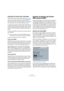 Page 335335
Gestion des fichiers
Importation de fichiers audio compressés
Cubase Essential peut importer (et exporter, voir “Mixage 
sous forme de fichier audio” à la page 296) plusieurs for-
mats de compression audio parmi les plus connus. La 
procédure est la même que pour importer un fichier audio 
non compressé, avec une chose importante à noter :
Lorsque vous importez un fichier audio compressé, Cu-
base Essential crée une copie de ce fichier et la convertit 
au format Wave (Windows) ou AIFF (Mac OS X)...
