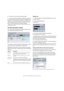 Page 1111
VST Connections: Setting up input and output busses
5.Click OK to close the Device Setup dialog.
ÖIf you open a project created on another computer and 
the port names don’t match (or the port configuration isn’t 
the same – e.g. the project is created on a system with 
multi-channel i/o and you open it on a stereo in/out sys-
tem), a Pending Connections dialog will appear.
This allows you to manually re-route ports used in the project to ports 
available in your system.
The VST Connections window
You...