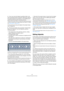 Page 124124
Working with hitpoints and slices
4.If you now move the hitpoint sensitivity slider to the 
left, this gradually hides the hitpoints. Moving the slider to 
the right increases the sensitivity to reveal additional hit-
points detected during the calculate process.
The basic aim is to add, remove or in various other ways edit the hitpoints 
so that one individual sound is played between each hitpoint. For details, 
see “Editing hitpoints” on page 124.
In the next step, the loop will adapt to the...