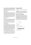 Page 1818
Configuration de votre système
À propos de l’écoute de contrôle (Monitoring)
Dans Cubase LE, le terme Monitoring signifie “écoute du 
signal à enregistrer soit en préparation, soit en cours d’en-
registrement”. Il existe, à la base, trois façons de pratiquer 
cette écoute de contrôle :
Monitoring externe
Le Monitoring externe (écoute de contrôle du signal avant 
son passage dans Cubase LE) nécessite le recours à une 
console externe, afin de pouvoir mélanger la lecture audio 
au signal d’entrée. Cette...