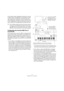 Page 1919
Configuration de votre système
Si vous désirez utiliser davantage d’instruments en lecture, 
il suffit de relier la prise MIDI Thru de l’expandeur à l’instru-
ment suivant de la configuration, et ainsi de suite. Dans 
cette configuration, vous jouerez toujours le premier clavier 
lors de l’enregistrement. Mais vous pourrez par la suite, en 
lecture, utiliser tous vos appareils pour produire des sons.
Configuration des fonctions MIDI Thru et 
Local On/Off
Vous trouverez dans la section “MIDI” du...