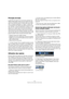 Page 135135
Travailler avec des repères et des tranches
Principes de base
La détection de repères est une fonction spécifique de 
l’Éditeur d’Échantillons. Elle permet de détecter les atta-
ques et les transitoires dans un fichier audio, puis d’atta-
cher un marqueur spécifique, un “repère”, à chacun de 
ces transitoires. Ces repères permettent ensuite de créer 
des “tranches”, chacune représentant, en théorie, un son 
séparé ou un “temps” dans une boucle (de batterie ou 
toute autre boucle rythmique, le type de...