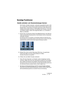 Page 197CUBASE SE
Der Mixer 9 – 197
Sonstige Funktionen
»Kanäle verbinden« und »Kanalverbindungen löschen«
Die Funktion »Kanäle verbinden« verbindet ausgewählte Kanäle im Mi-
xer, so dass alle an einem Kanal vorgenommenen Änderungen auf alle 
Kanäle dieser »verbundenen« Gruppe angewandt werden. Sie können 
beliebig viele Kanäle verbinden und beliebig viele Gruppen verbunde-
ner Kanäle erstellen. Gehen Sie folgendermaßen vor, um Kanäle im 
Mixer zu verbinden:
1.Klicken Sie mit gedrückter...