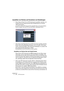 Page 238CUBASE SE
11 – 238 VST-Instrumente
Auswählen von Patches und Vornehmen von Einstellungen
•Wenn Sie ein Patch für ein VST-Instrument auswählen möchten, ver-
wenden Sie das entsprechende Patch-Einblendmenü im Fenster 
»VST-Instrumente«.
Je nachdem, welches VST-Instrument Sie ausgewählt haben, sind unterschiedliche 
Patches verfügbar. Nicht alle VST-Instrumente haben vorgefertigte Patches.
•Wenn Sie auf die Parameter für ein VST-Instrument zugreifen möchten, 
klicken Sie auf den Bearbeiten-Schalter (»e«) im...