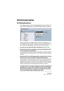 Page 563CUBASE SE
Video 26 – 563
Bearbeitungsvorgänge
Die Wiedergabeoptionen
Unter Windows können Sie die Wiedergabeart für Cubase SE im Di-
alog »Geräte konfigurieren« auf der Seite »Video Player« auswählen:
Welche Option Sie auswählen sollten, hängt im Wesentlichen von 
dem Videosystem ab, das Sie verwenden, sowie vom Dateiformat und 
dem Codec der Videodateien, mit denen Sie arbeiten möchten. 
• Lesen Sie auch den Abschnitt »Bevor Sie beginnen« auf Seite 566.
• Generell können Sie davon ausgehen, dass die...