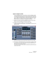 Page 207CUBASE SE
Effets audio 10 – 207
Ajouter et configurer les effets
Comme indiqué plus haut, vous pouvez, si vous le souhaitez, ajouter 
un simple effet d’Insert lorsque vous créez la piste/voie FX. Pour ajou-
ter et configurer des effets après la création de la piste/voie FX, vous 
pouvez utiliser soit l’Inspecteur pour cette piste (cliquez sur l’onglet 
Effets d’Insert) ou la fenêtre de Configuration des Effets : 
1.Assurez-vous que la voie FX est assignée au bus de sortie correct.
Utilisez le menu local...